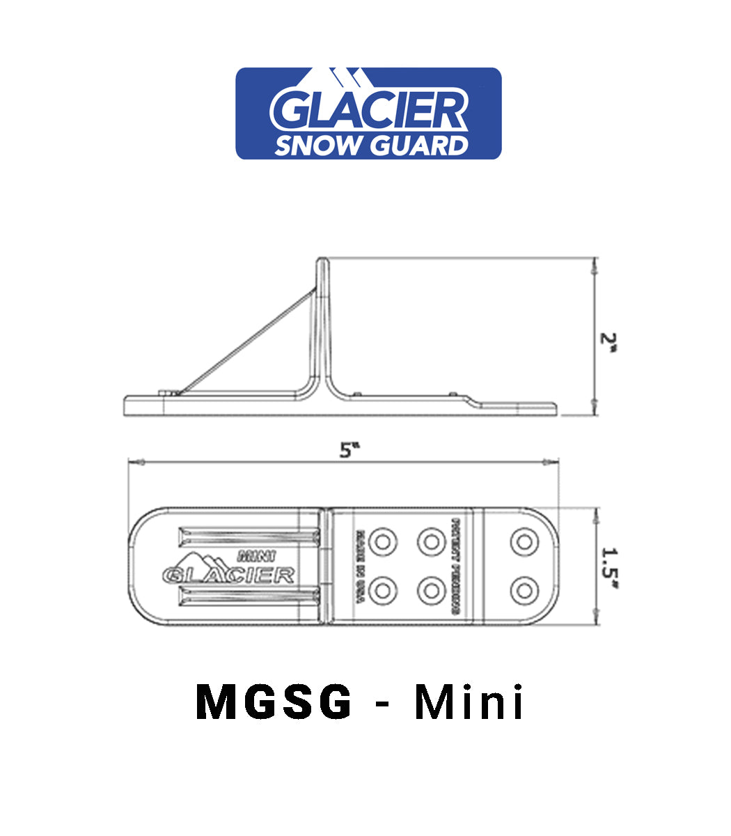 Glacier Mini Snow Guard